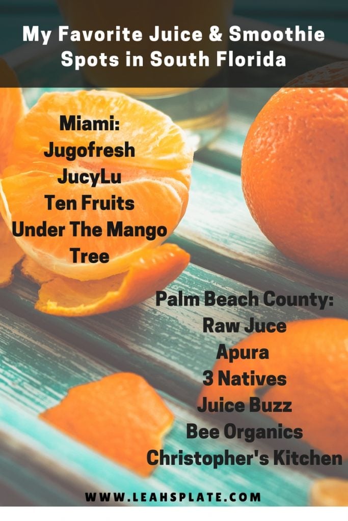 Leahs Plate Favorite Juice Smoothie Spots in South Florida 683x1024 - My Favorite Juice/Smoothie Spots in South Florida